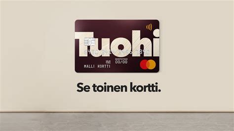 tuohi kortti|Tuohi Mastercard. Se toinen kortti.